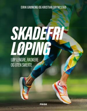 Skadefri løping av Kristian Brynestad, Eirik Grøneng